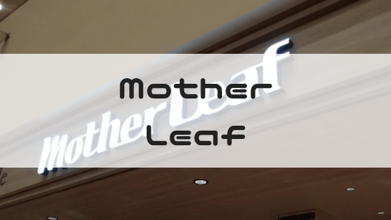 MotherLeaf
